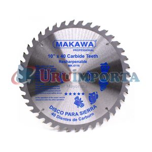 DISCO CORTE MADERA 10″ 40D MAKAWA MK-0116